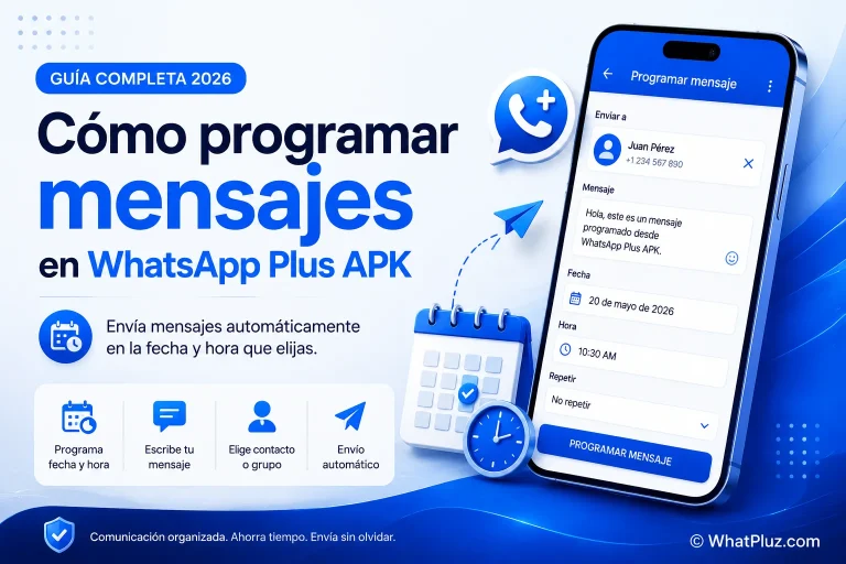 Cómo Programar Mensajes en WhatsApp Plus APK