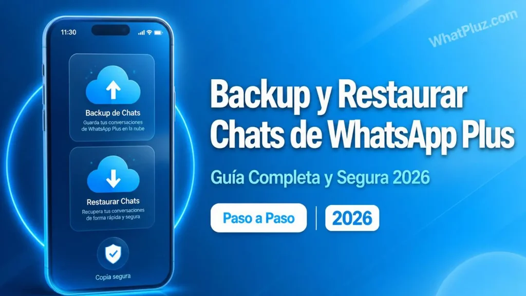 backup-y-restaurar-chats-de-WhatsApp-Plus