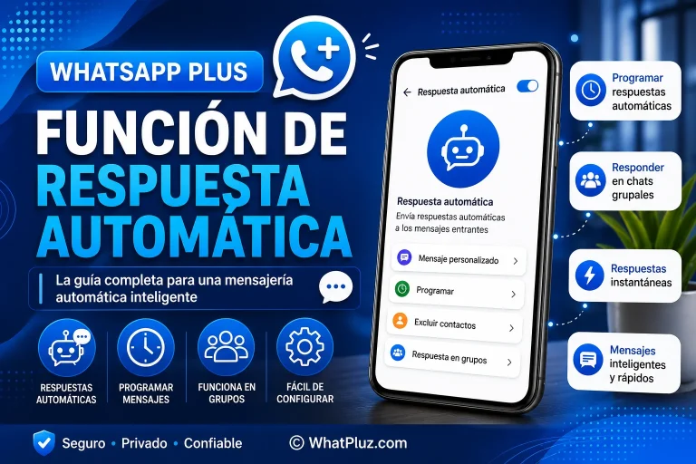 Cómo Usar la Función de Respuesta Automática de WhatsApp PlusGuía Completa (2026)