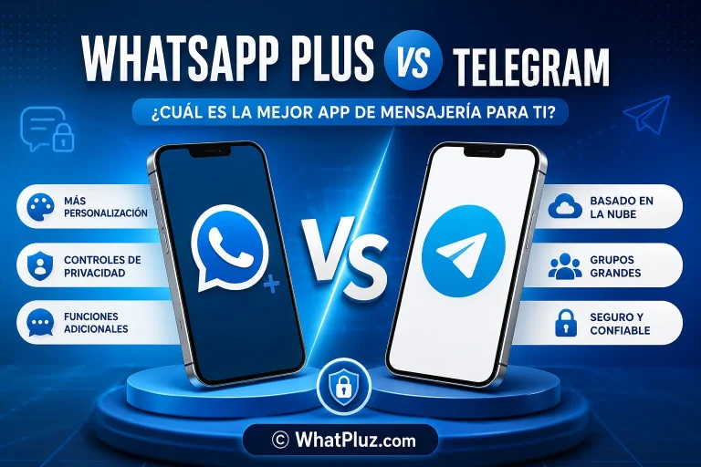 WhatsApp Plus vs TelegramQué aplicación de mensajería es mejor en 2026